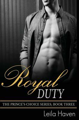 Royal Duty by Leila Haven