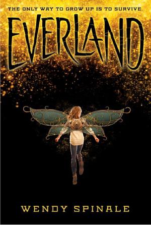 Everland by Wendy Spinale