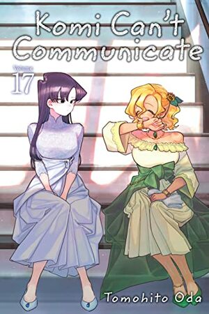 Komi Can't Communicate, Vol. 17 by Tomohito Oda