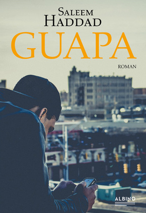 Guapa by Saleem Haddad