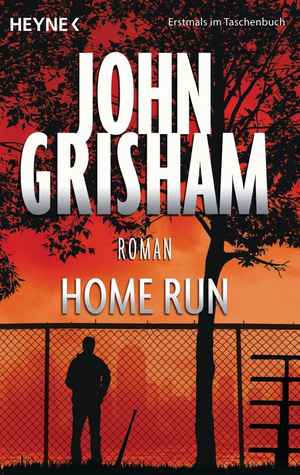 Home Run by John Grisham