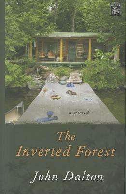 The Inverted Forest by John Dalton