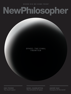 New Philosopher #31 - Where Did We Come From? by Zan Boag