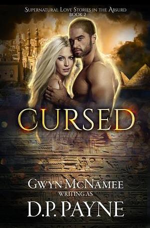 Cursed by D.P. Payne, Gwyn McNamee
