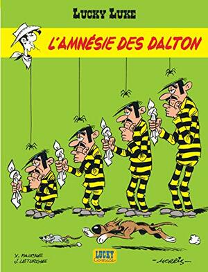 L'Amnésie des Dalton by Jean Léturgie, Morris, Xavier Fauche