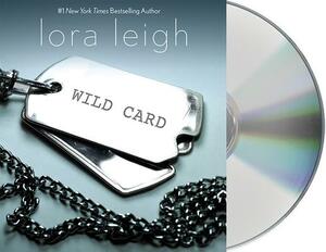 Wild Card by Lora Leigh