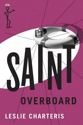 Saint Overboard by Leslie Charteris