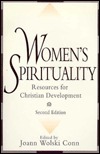 Women's Spirituality: Resources for Christian Development by Joann Wolski Conn
