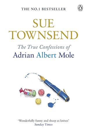 The True Confessions of Adrian Albert Mole by Sue Townsend
