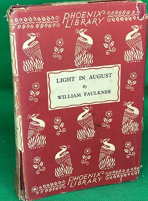Light in August by William Faulkner