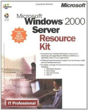 Windows2000 Server Resource Kit by Microsoft Corporation