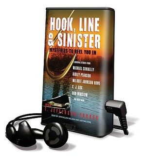 Hook, Line & Sinister: Mysteries to Reel You in by T. Jefferson Parker