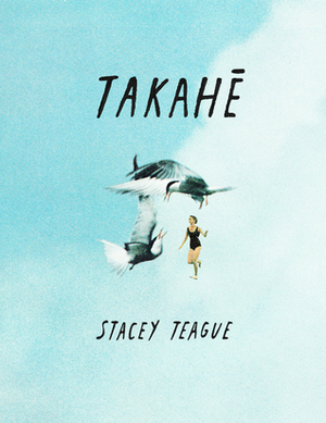 Takahe by Stacey Teague