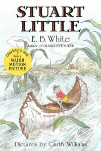 Stuart Little by Garth Williams, E.B. White