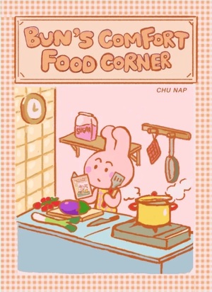 Bun's Comfort Food Corner by Chu Nap