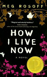 How I Live Now by Meg Rosoff