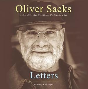 Letters by Oliver Sacks