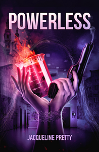 Powerless by Jacqueline Pretty