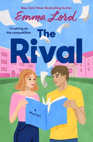 The Rival: A Novel by Emma Lord