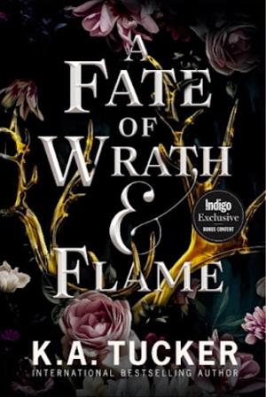A Fate of Wrath & Flame (Indigo Edition) by K.A. Tucker