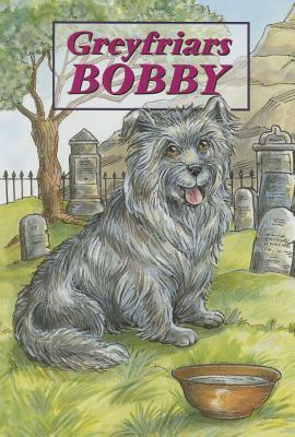 Greyfriars Bobby by Virginia Gray, David Ross