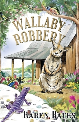 Wallaby Robbery by Karen Bates