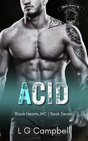 Acid by L.G. Campbell