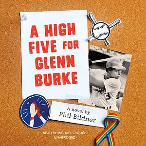 A High Five for Glenn Burke by Phil Bildner