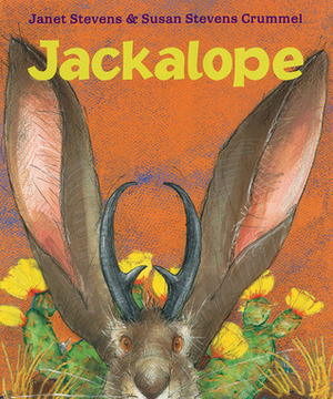 Jackalope by Janet Stevens, Susan Stevens Crummel