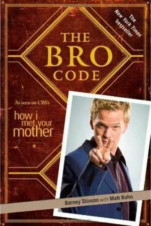 The Bro Code by Matt Kuhn, Barney Stinson