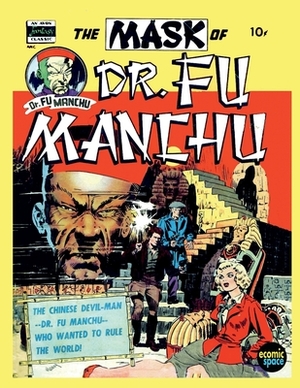 The Mask of Dr. Fu Manchu by Avon Periodicals