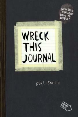 Wreck This Journal by Keri Smith