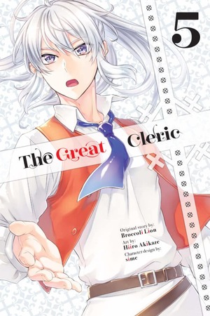 The Great Cleric, Volume 5 by Broccoli Lion