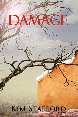 Damage by Kim Stafford