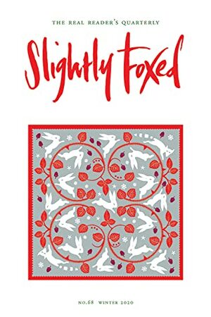 Slightly Foxed Issue 68: ‘Ring Out, Wild Bells' by Hazel Wood, Gail Pirkis