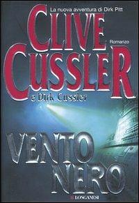 Vento nero by Dirk Cussler, Clive Cussler