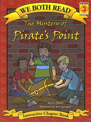 The Mystery of Pirate's Point: Level 3 by D. J. Panec