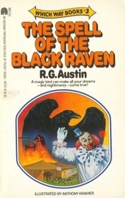 The Spell of the Black Raven by R.G. Austin