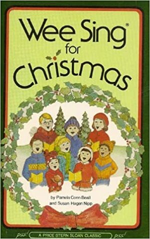 Wee Sing Christmas Book by Pamela Conn Beall, Susan Hagen Nipp