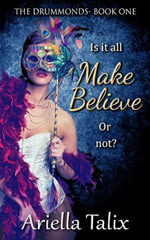 Make Believe by Ariella Talix