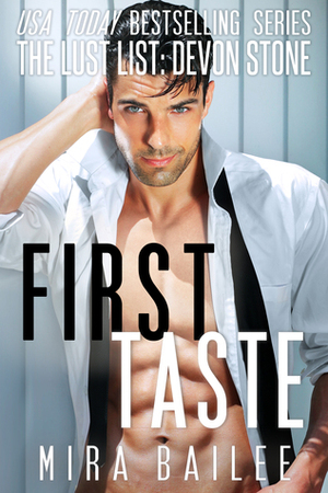 First Taste by Mira Bailee