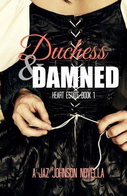 Duchess & the Damned by Jaz Johnson