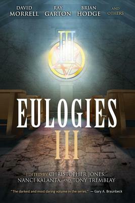 Eulogies III by Chet Williamson, John Everson, Elizabeth Massie