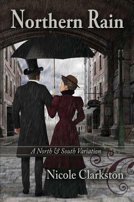 Northern Rain by Nicole Clarkston