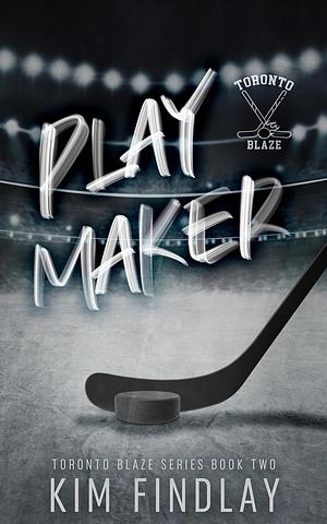 Playmaker by Kim Findlay, Kim Findlay