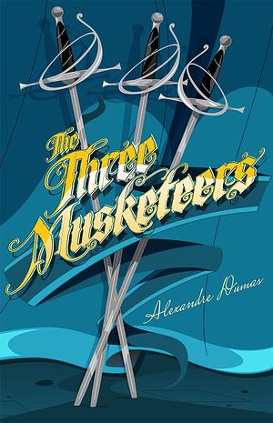 The Three Musketeers by Alexandre Dumas