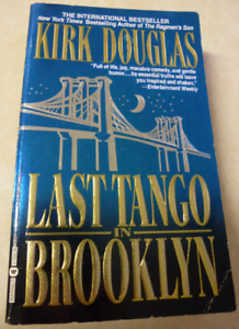 Last Tango in Brooklyn by Kirk Douglas