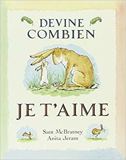 Devine combien je t'aime by Sam McBratney