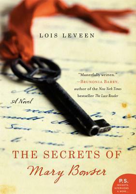 The Secret Life of Mary Bowser by Lois Leveen