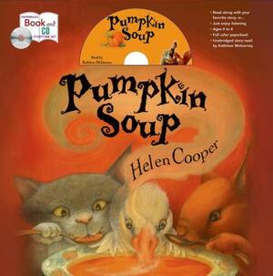 Pumpkin Soup Storytime Set [With CD (Audio)] by Helen Cooper